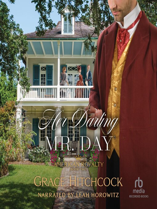 Title details for Her Darling Mr. Day by Grace Hitchcock - Available